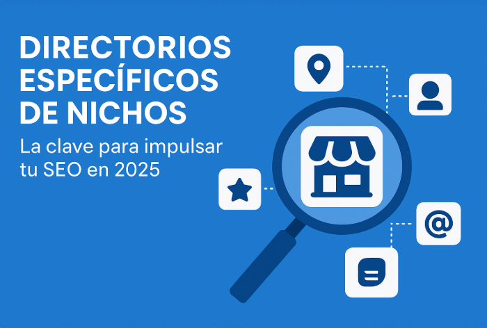 Directorios Específicos de Nichos: Impulsa tu SEO en 2025